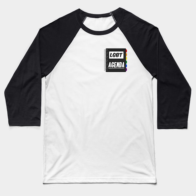 LGBT Agenda - LGBT Pride Baseball T-Shirt by Football from the Left